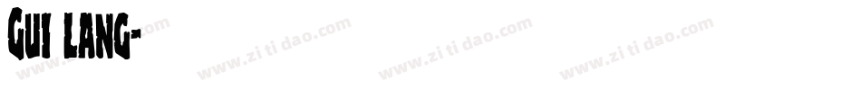 Gui lang字体转换